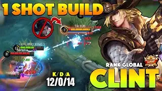 ONE SHOT BUILD !! CLINT BEST BUILD 2021 ~ BUILD CLINT MOBILE LEGENDS