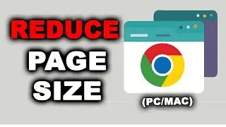 How to zoom out on a page in Google Chrome
