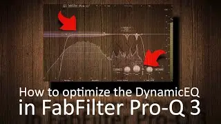 How to optimize the dynamic EQ in FabFilter Pro-Q3