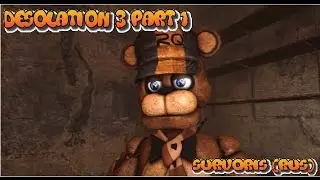 [SFM FNAF] Desolation 3, part 1 [RUS] (CRAZY OICW)