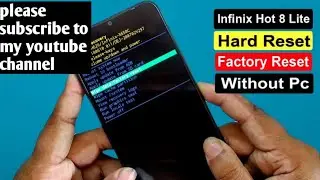 Infinix hot 8 lite Hard reset /factory reset without pc x650c password unlock