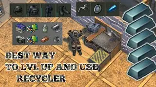 RECYCLER EXPLAINED STEELBARS FOR STEELWALLS Last Day on Earth 1.20.16