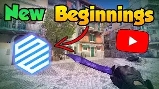 My 2 Years Break Explained - Starting A New CS:GO Project