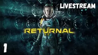 Surviving Atropos: Returnal First Playthrough - Part 1