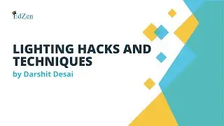 Lighting hacks and techniques
