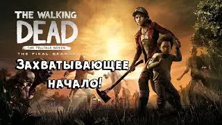 The Walking Dead: The Final Season | Совсем взрослая Клем...