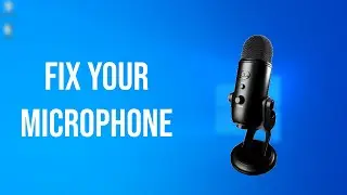 Fix Microphone Issue in Windows 10