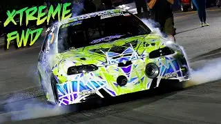 Xtreme Front Wheel Drive - Elimination Coverage - Shakedown XXI!