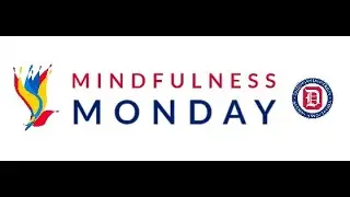 Mindfulness Monday:  Meditation for Difficult Times