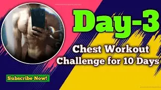 Day 3: Power Chest Workout | 10-Day Chest Challenge 🔥