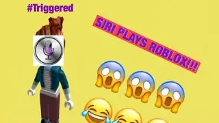 SIRI PLAYS ROBLOX!!!