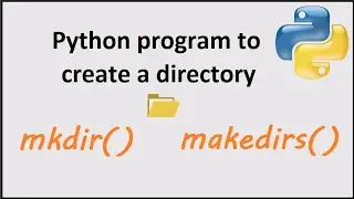 Python program to create a folder using mkdir() and makedirs() method