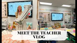 MEET THE TEACHER PREP || vlog, classroom tour, & more
