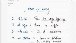Foreign Words & Phrases in Law: Meaning of ab initio, ab origin, addenda, ad libitum, ad valorem.