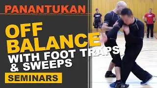 Panantukan: Off-Balancing With Foot Traps & Sweeps