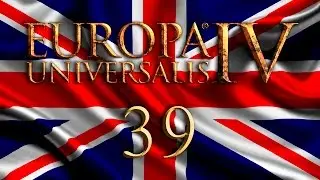 Europa Universalis IV -39- England Common Sense