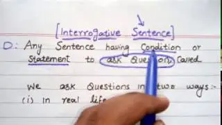 Interrogative sentence - Types of sentences- Learn Interrogative Sentence in English- Interrogative