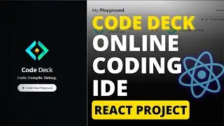 Creating an Online Coding IDE with ReactJS | Web-based Code Editor