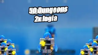 GPO 50 Данжей на 2х logia | 50 Dungeons on 2x logia