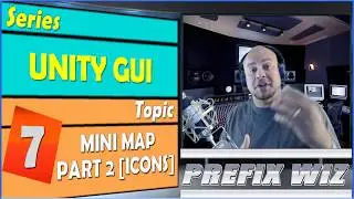 Unity GUI: Unity Mini Map Part 2 - Icons 2017.2