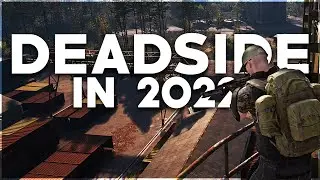 Deadside has an INCREDIBLE 2022 Planned! (Deadside 2022)