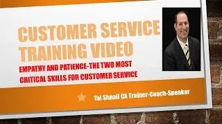 Empathy and Patience-Two Critical Skills for Customer Care!