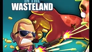 In the Wasteland - Gameplay (ios, ipad) (ENG)