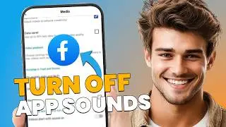 How to Turn Off Sounds in Facebook App (Disable In-App Sound Effects)