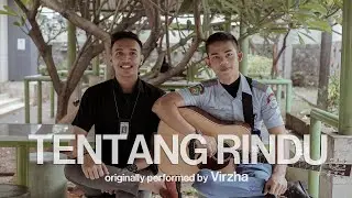 Tentang Rindu - Virzha (Cover) Bagus Ardi ft. Nauval Tama