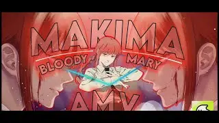 Bloody Mary ×Dum Dum ,  makima edit  #neptunxblurrr , #blurrrapp