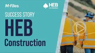 Case Study Video - HEB Construction