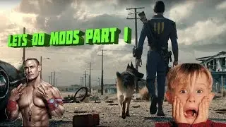 Fallout 4: Epic Mods which I like (John CENAAAAAAAAAAAA)
