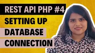 Setting up Database connection for the Rest API