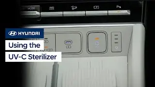Using the UV-C Sterilizer | SANTA FE | Hyundai