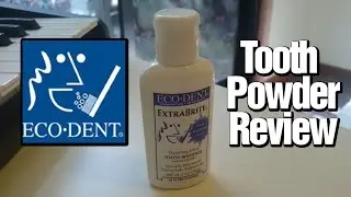 How To Use Tooth Powder, Eco Dent Extra Brite - Review