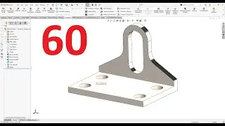 تمارين علي سوليدووركس 2024 || تمرين رقم 60- Solidworks Exercise 60