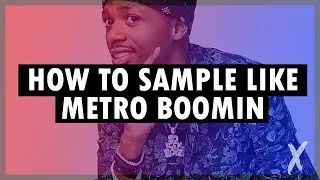 How To Sample Like Metro Boomin [ FL Studio Beat Making Tutorial ]