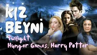 GIRL BRAIN - Twilight, The Hunger Games, Harry Potter