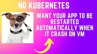 Tomcat auto restart when it crash on VM | Watchdog