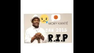 Mory Kanté - I Wouli La Don Ke | Can 2015