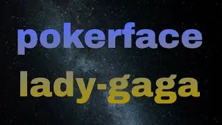 pokerface lady-gaga | with A lyrics, #video #music #amv #lyrics #edit @Alanwalkermusic