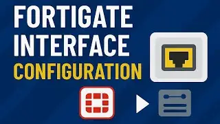 How to configure interfaces on FortiGate Firewall