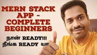 MERN Stack Development In Tamil - Intro