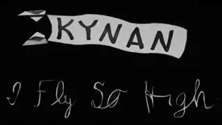 KYNAN || I Fly So High (Official Video)