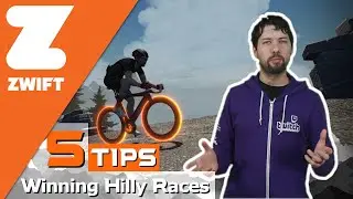 Winning Hilly Races - Zwift Top 5 Tips :: Zwiftips Episode 5