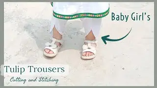 Cutting and Sewing tutorial of tulip for girls 