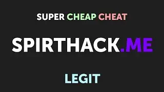 Spirthack.me Showcase | 5$ Cheat
