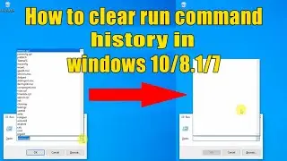 How to clear run command history in windows 10/8.1/7