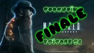 Storytime Murdered Soul Suspect Finale!