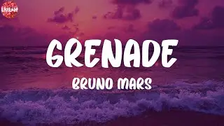 Bruno Mars - Grenade (Lyrics)